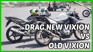 New Vixionku di Tantang Drag Yamaha Old Vixion