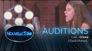 Léa :"Creep" - Auditions - Nouvelle Star 2017