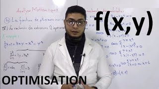 Les extremums d'une fonctions à 2 variables (l'Optimisation)