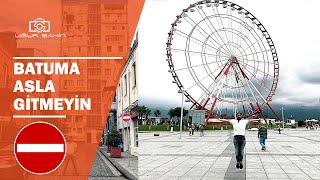 Batum: Bu Ülkeye Asla Gitmeyin | Batum'da Bir Gün Geçirmek - Gürcistan Batumi Turkey Gezi Vlog #11