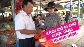 Tâm sự người đàn ông chuyên tìm chị em xách giỏ đi chợ để tặng tiền