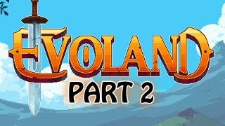 EVOLAND - Gameplay Walkthrough - Part 2 - Cave Spelunking
