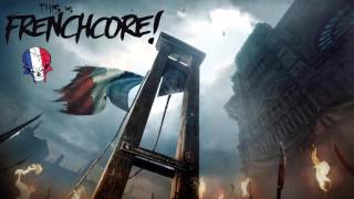 Skull Demon & The Fathcore - La Guillotine (Anthem This is Frenchcore 2016)