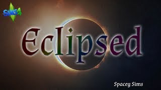 The Sims 4 | Eclipsed: A Solar Zodiac Legacy | Part 21