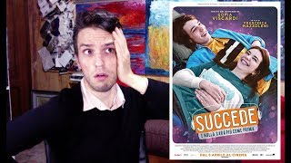 HO VISTO IL FILM DI "SUCCEDE"