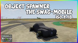 GTA 5 Online - ''Object Spawner Mod'' - Creating The Swag-Mobile (GTA 5 ISO Mod Menu 1.18)