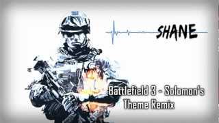Battlefield3 - Solomon's Theme (Shane Dubstep Remix)