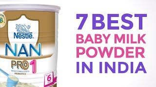 7 Best Baby Milk Powders in India with Price | Best Formula For Infants you can Trust | 2017