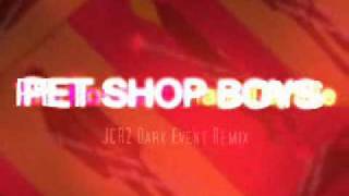 P E T S H O P B O Y S - The Former Enfant Terrible (JCRZ Dark Event X-Tended Remix)