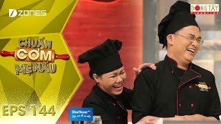 Chuẩn Cơm Mẹ Nấu 2018 | Tập 144 Full HD: Bùi Anh Tuấn - Công Minh (22/04/2018)