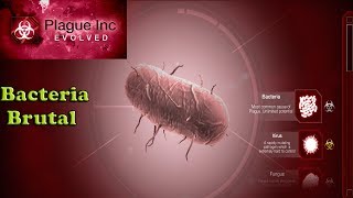 Plague Inc. Evolved - Bacteria Brutal Walkthrough