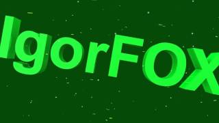 Интро для IgorFOX