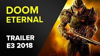 DOOM ETERNAL– TRAILER OFICIAL - E3 2018