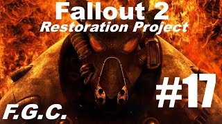 Прохождение Fallout 2 Restoration Project \ Серия 17 \ Скайнет, Убежище 15