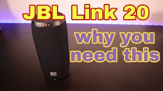 JBL Link 20, why you need this voice assistant smart speaker.