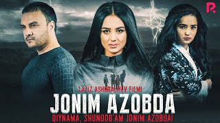 Jonim azobda (o'zbek film) | Жоним азобда (узбекфильм)