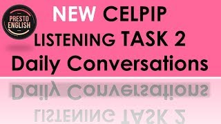 *NEW* CELPIP Listening Part 2 - What did they say? (Listening to a daily life conversation)
