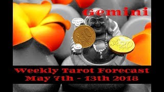 Gemini Weekly Tarot - May 7th - 13th 2018