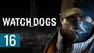 Watch Dogs - Let's Play - Part 16 - [Side Missions, Exploration] - "2 Fast 2 Furious Style"