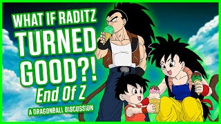WHAT IF RADITZ TURNED GOOD? - END OF Z - MasakoX
