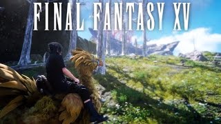 Final Fantasy 15 Прохождение на стриме #2 - ПОИСКИ ТРАНСПОРТА ПТИЦЫ CHOCOBO