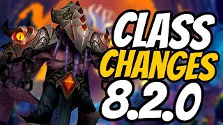 All Class Changes for WoW Patch 8.2 | Buffs & Nerfs | World of Warcraft Battle For Azeroth
