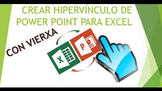 Crear hipervinculo de Powerpoint para Excel