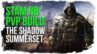 ESO Stamina Nightblade PvP Build - The Shadow - Summerset Patch