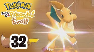 LES PUISSANTS POKÉMON DRAGON - Pokémon Let's Go Pikachu - Épisode 32