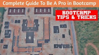 Top 7 Tips and Tricks for Bootcamp in PUBG MOBILE
