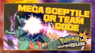 Mega Sceptile QR Team Code - Pokémon Ultra Sun and Ultra Moon DISCUSSION
