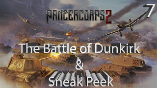 Panzer Corps 2 – The Battle of Dunkirk – A Sneak Peek Gameplay – Part 7