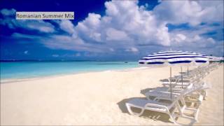 Romanian Summer Hits (Part 1) | Akcent, Edward Maya, INNA, Elena & more!