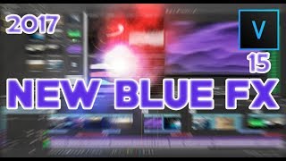 NewBlueFx for Sony Vegas Pro 11 - 15 | 2018