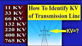 How to Identify KV of Transmission Lines