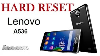 Hard reset Lenovo A536   Сброс Lenovo A536,  сброс до заводских. Хард ресет андроид