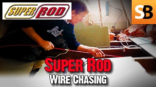 Running Cables with Super Rod Tricks of the Trade