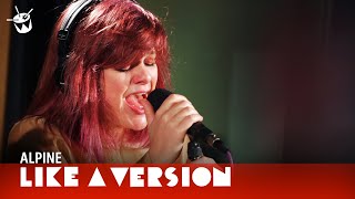 Alpine - 'Foolish' (live for Like A Version)