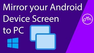 How to Wireless Mirror your Android Device Screen to PC | 2019