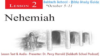 2019 Q4 Lesson 02 – Nehemiah