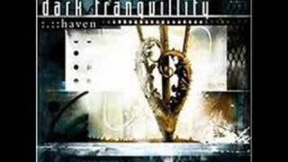 Dark Tranquillity - The Wonders At Your Feet