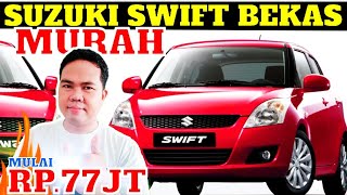 UPDATE DAFTAR HARGA SUZUKI SWIFT BEKAS MURAH SAMARINDA DI TAHUN 2019