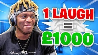1 Laugh = $1000