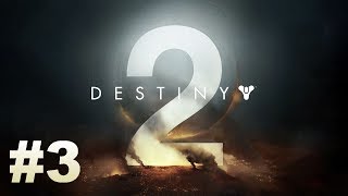 Прохождение Destiny 2 - Часть 3: Искра