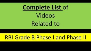 RBI Grade B 2019 Phase 2 Videos| Complete List of Video for Grade B| RBI Grade B Officer Preparation