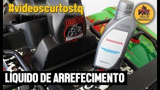 DICAS RAPIDAS - Líquido de Arrefecimento de Quadriciclo