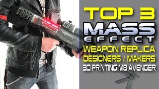 Top 3 Mass Effect Weapon Replica & Prop Designers and the 3D Printed M-8 Avenger Assault Rifle