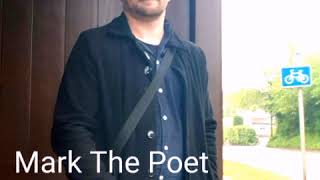 Mark The Poet "Podcast" #2