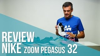Review Nike Zoom Pegasus 32