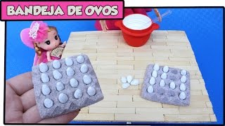 Como fazer: Bandeja de Ovos para bonecas Barbie, Monster High, E.A.H entre outras!
